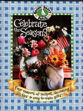 Gooseberry Patch Celebrate the Seasons Hardcover